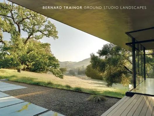 Bernard Trainor : Paysages de studio au sol - Bernard Trainor: Ground Studio Landscapes