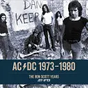 Ac/DC : 1973 - 1980 : Les années Bon Scott - Ac/DC: 1973 - 1980: The Bon Scott Years