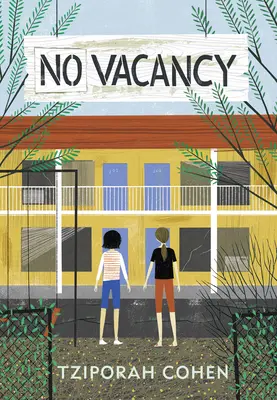 Pas de vacance - No Vacancy