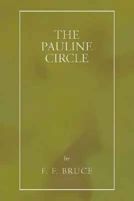 Le cercle paulinien - The Pauline Circle