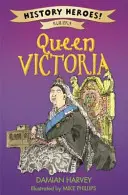 Héros de l'histoire : Victoria - History Heroes: Victoria
