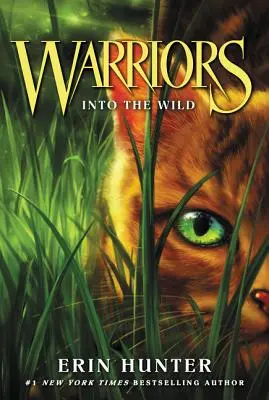 Guerriers #1 : Dans la nature - Warriors #1: Into the Wild