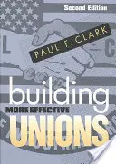 Construire des syndicats plus efficaces - Building More Effective Unions