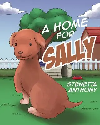 Une maison pour Sally - A Home for Sally