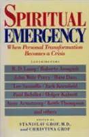 L'urgence spirituelle : Quand la transformation personnelle devient une crise - Spiritual Emergency: When Personal Transformation Becomes a Crisis