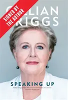 Speaking Up (signé par Gillian Triggs) - Speaking Up (Signed by Gillian Triggs)