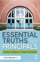 Vérités essentielles pour les directeurs d'école - Essential Truths for Principals
