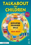 Talkabout pour les enfants 3 : Développer les aptitudes à l'amitié - Talkabout for Children 3: Developing Friendship Skills