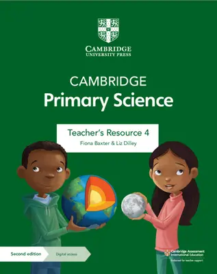 Cambridge Primary Science Teacher's Resource 4 avec accès numérique - Cambridge Primary Science Teacher's Resource 4 with Digital Access