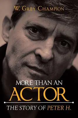 Plus qu'un acteur - More than an Actor