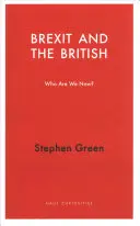 Brexit et les Britanniques : Qui pensons-nous être ? - Brexit and the British: Who Do We Think We Are?