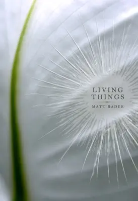 Choses vivantes - Living Things