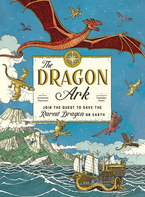 L'Arche du Dragon : Participez à la quête pour sauver le dragon le plus rare de la planète - The Dragon Ark: Join the Quest to Save the Rarest Dragon on Earth