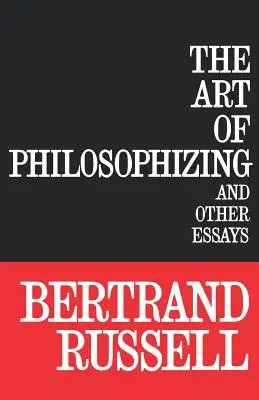 L'art de philosopher - The Art of Philosophizing