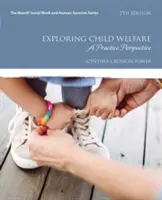 Exploration de la protection de l'enfance : Une perspective pratique - Exploring Child Welfare: A Practice Perspective