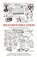 L'éducation inclusive : Une perspective systématique (hc) - Inclusive Education: A Systematic Perspective (hc)