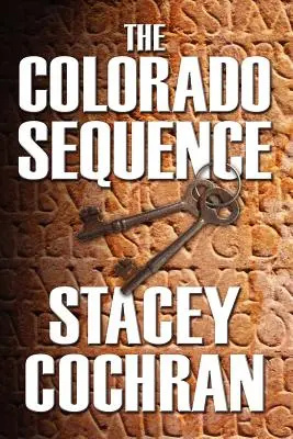 La séquence du Colorado - The Colorado Sequence