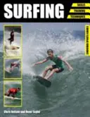 Le surf : Compétences - Entraînement - Techniques - Surfing: Skills - Training - Techniques