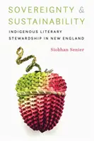 Souveraineté et durabilité : L'intendance littéraire indigène en Nouvelle-Angleterre - Sovereignty and Sustainability: Indigenous Literary Stewardship in New England