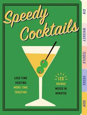 Cocktails rapides - Speedy Cocktails