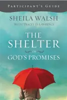 L'abri des promesses de Dieu - The Shelter of God's Promises