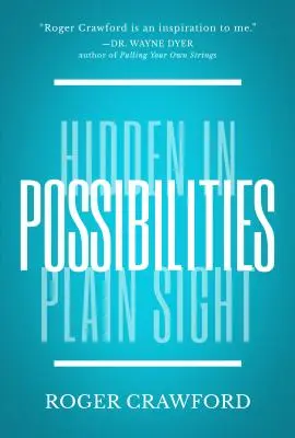 Penser pour gagner : le pouvoir de la pensée possible - Think to Win: The Power of Possibility Thinking