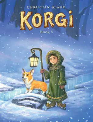 Livre de Korgi 5 : La fin des saisons - Korgi Book 5: End of Seasons