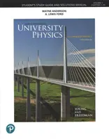 Guide d'étude et manuel de solutions pour la physique universitaire, volume 1 (CHS 1-20) - Student Study Guide and Solutions Manual for University Physics Volume 1 (CHS 1-20)