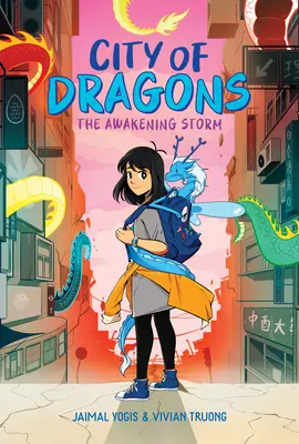 La tempête de l'éveil : Un roman graphique (La Cité des Dragons #1) - The Awakening Storm: A Graphic Novel (City of Dragons #1)