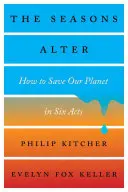 Les saisons changent : Comment sauver notre planète en six actes - The Seasons Alter: How to Save Our Planet in Six Acts