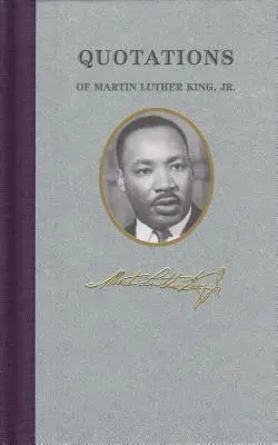 Citations de Martin Luther King - Quotations of Martin Luther King