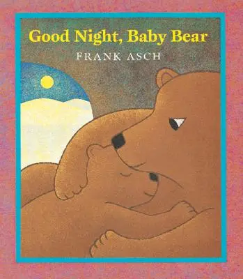 Bonne nuit, bébé ours - Good Night, Baby Bear