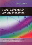 Droit et économie de la concurrence au niveau mondial - Global Competition Law and Economics