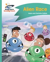 Planète lecture - Alien Race - Turquoise : Comet Street Kids - Reading Planet - Alien Race - Turquoise: Comet Street Kids