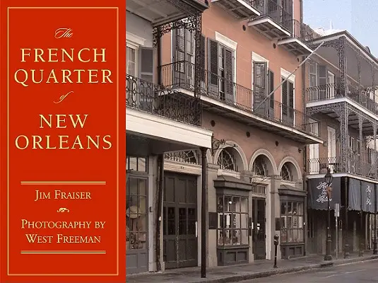 Le quartier français de la Nouvelle-Orléans - The French Quarter of New Orleans