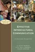 Communication interculturelle efficace : Une perspective chrétienne - Effective Intercultural Communication: A Christian Perspective