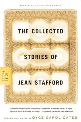 La collection d'histoires de Jean Stafford - The Collected Stories of Jean Stafford