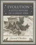 L'évolution - Petite histoire d'une grande idée - Evolution - A Little History of a Great Idea