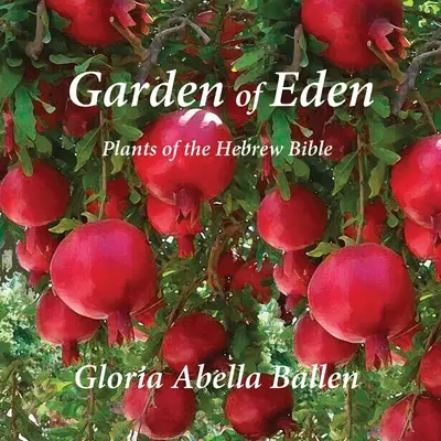 Le jardin d'Eden - Garden of Eden