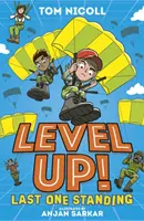 Niveau supérieur : Le dernier debout - Level Up: Last One Standing