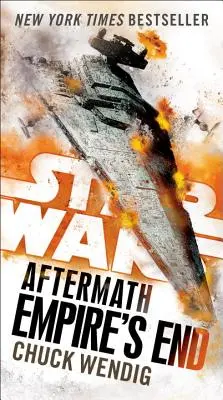 La fin de l'empire : Les conséquences (La Guerre des étoiles) - Empire's End: Aftermath (Star Wars)