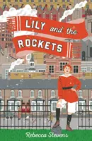 Lily et les fusées - Lily and the Rockets