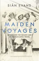 Voyages de jeune fille - Maiden Voyages