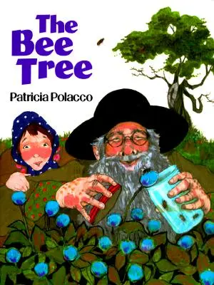 L'arbre aux abeilles - The Bee Tree