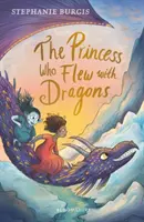 La princesse qui volait avec les dragons - Princess Who Flew with Dragons