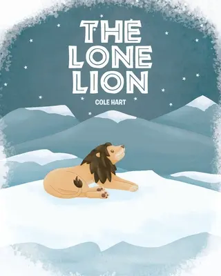 Le Lion Solitaire - The Lone Lion