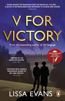 V for Victory - Un roman chaleureux et plein d'esprit du best-seller du Sunday Times. - V for Victory - A warm and witty novel by the Sunday Times bestseller