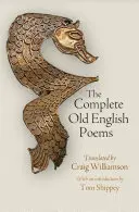 L'intégrale des poèmes en vieil anglais - The Complete Old English Poems