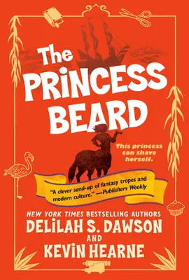 La Princesse Barbe : Les contes de Pell - The Princess Beard: The Tales of Pell