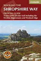 Walking the Shropshire Way - Un circuit de deux semaines incluant le Wrekin, Stiperstones et Wenlock Edge - Walking the Shropshire Way - A two-week circular trail including the Wrekin, Stiperstones and Wenlock Edge